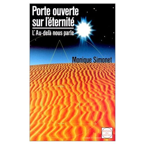 Porte ouverte sur l'éternité. L'au-delà nous parle