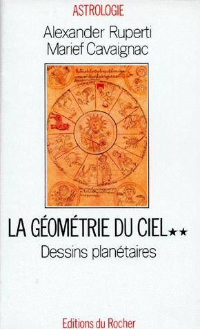 GEOMETRIE DU CIEL. Tome 2, Dessins planétaires