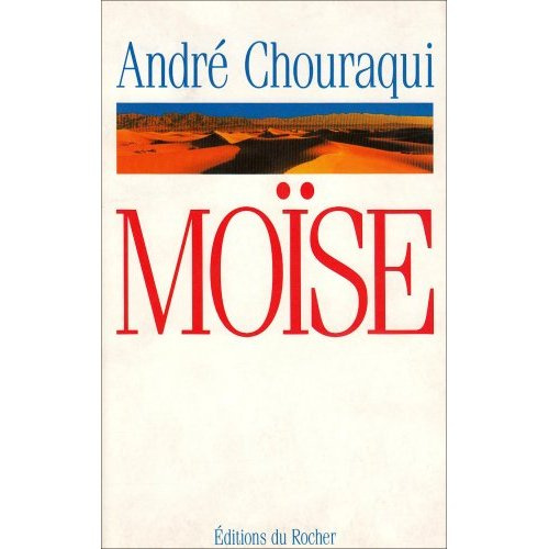 Moïse. Voyage aux confins d'un mystère révélé et d'une utopie réalisable