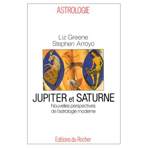 Jupiter et Saturne. Nouvelles perspectives de l'astrologie moderne
