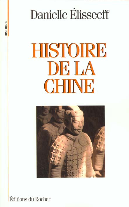 HISTOIRE DE LA CHINE. Les racines du présent
