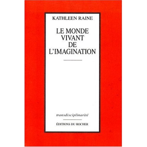 LE MONDE VIVANT DE L'IMAGINATION