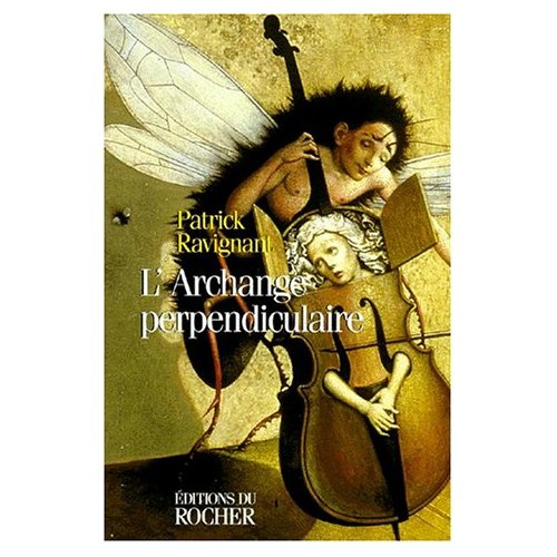 L'archange perpendiculaire