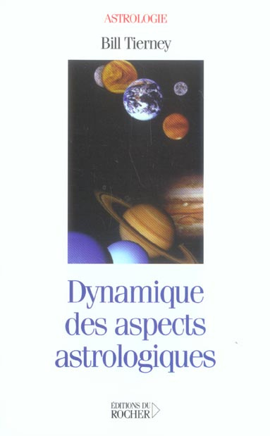 Dynamique des aspects astrologiques. Planètes rétrogrades, hémisphères et quartes