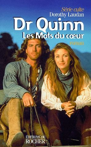 Docteur Quinn Tome 2 : Les mots du coeur