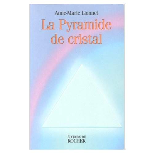 La pyramide de cristal