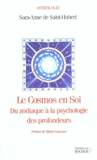 Le cosmos en soi. Du zodiaque à la psychologie des profondeurs