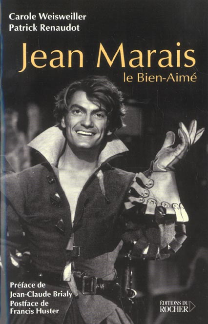 Jean Marais, le Bien-Aimé