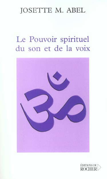 Le Pouvoir spirituel du son et de la voix