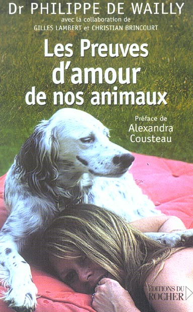 Les Preuves d'amour de nos animaux