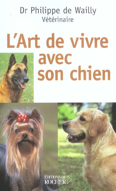 L'art de vivre avec son chien