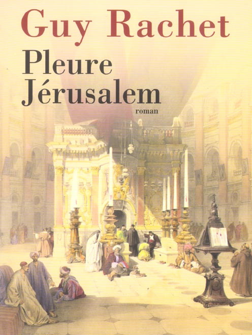 Pleure Jérusalem (Massada)