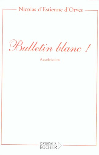 Bulletin blanc ! Autofriction