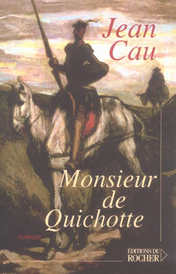Monsieur de Quichotte
