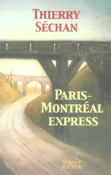 Paris-Montréal express
