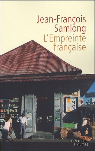 L'EMPREINTE FRANCAISE