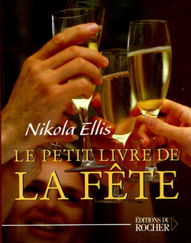 Le Petit Livre de la Fête