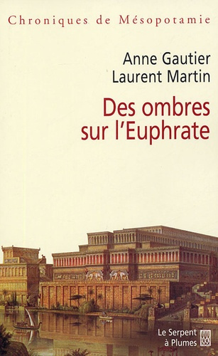 DES OMBRES SUR L EUPHRATE