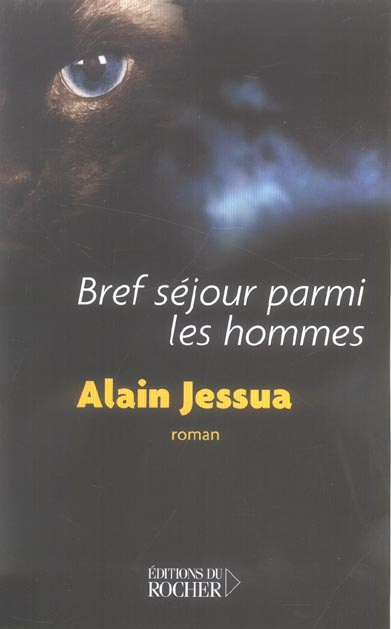 Bref séjour parmi les hommes