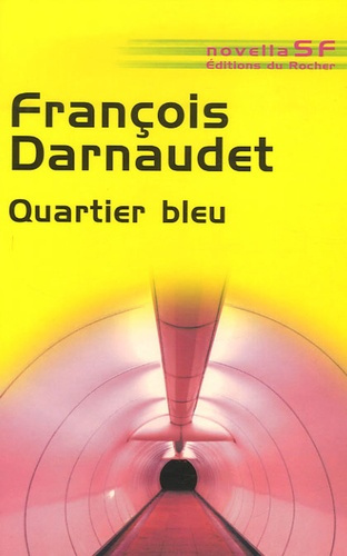 Quartier bleu