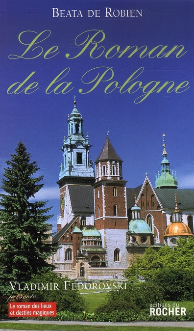 Le roman de la Pologne