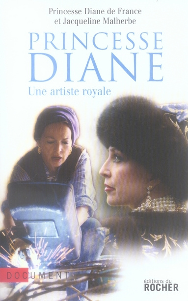 Princesse Diane. Une artiste royale
