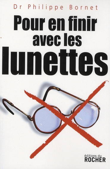 Pour en finir avec les lunettes