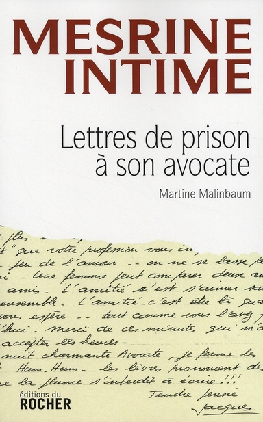 Mesrine intime. Lettres de prison à son avocate