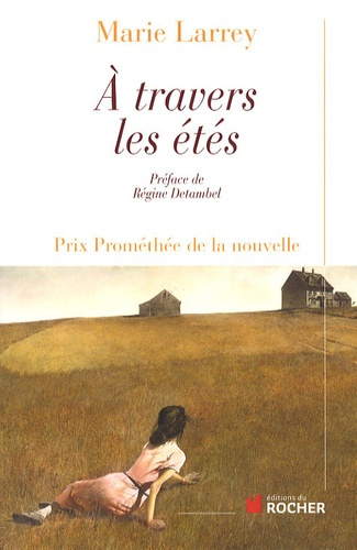 A travers les étés