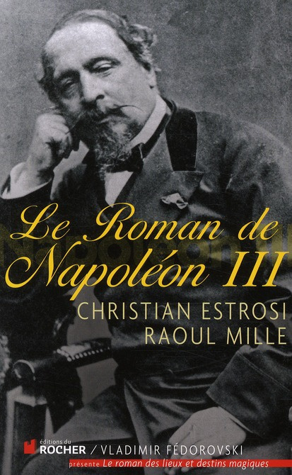 Le roman de Napoléon III