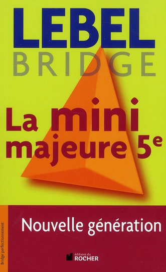 La mini majeure 5e. Nouvelle génération