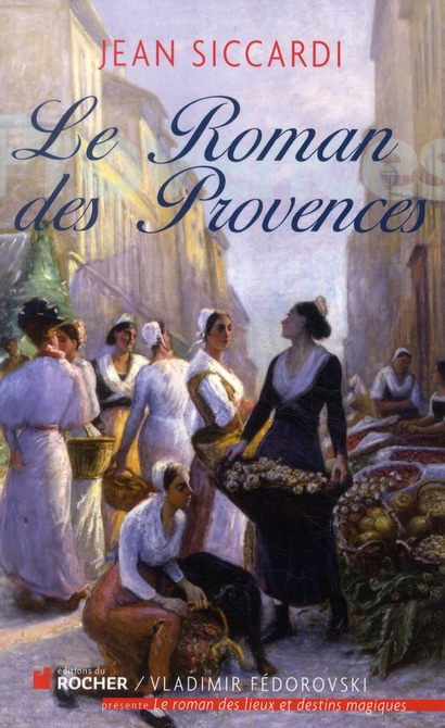 Le Roman des Provences