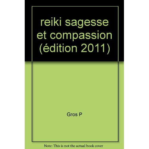 Reiki sagesse et compassion