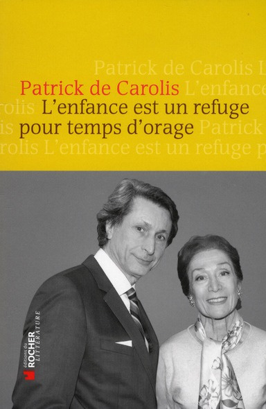 L'enfance est un refuge pour temps d'orage. Avec 1 DVD
