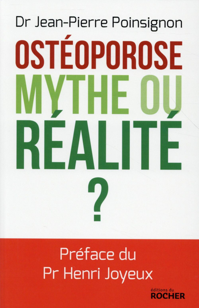 L'ostéoroporose, mythe ou réalité ?