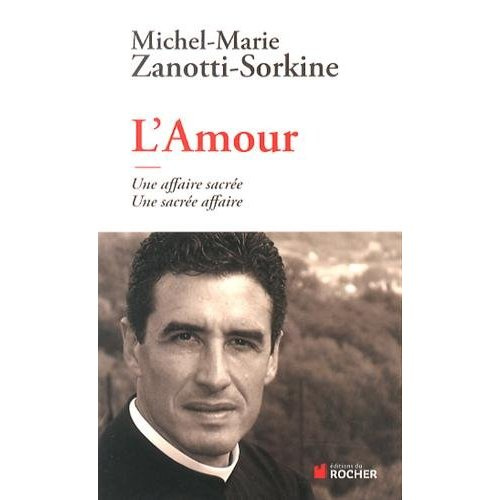 L'Amour. Une affaire sacrée, une sacrée affaire