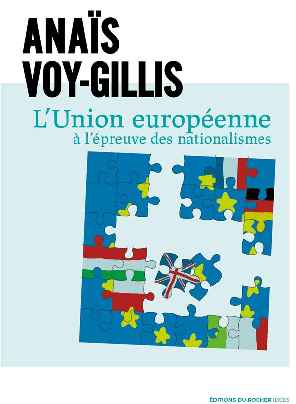 L'Union Européenne à l'épreuve des nationalismes