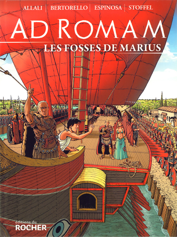 Ad Romam Tome 2 : Les Fosses de Marius