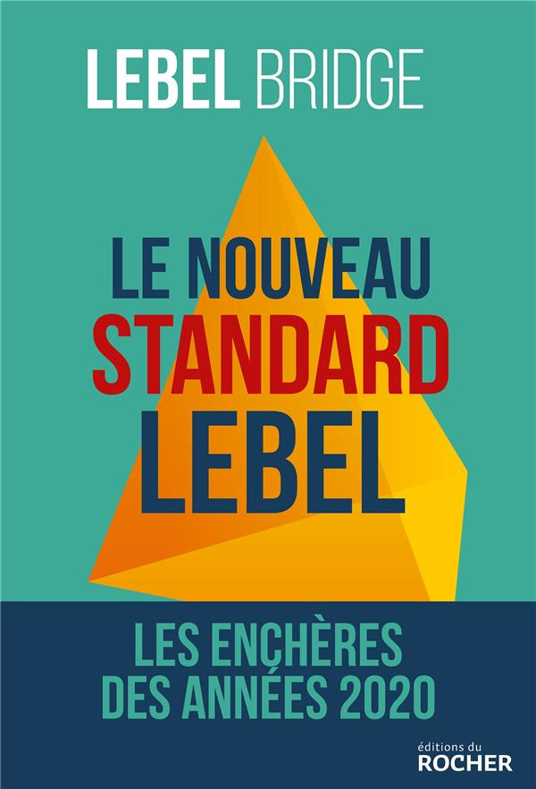 Le nouveau standard Lebel. Les enchères des années 2020