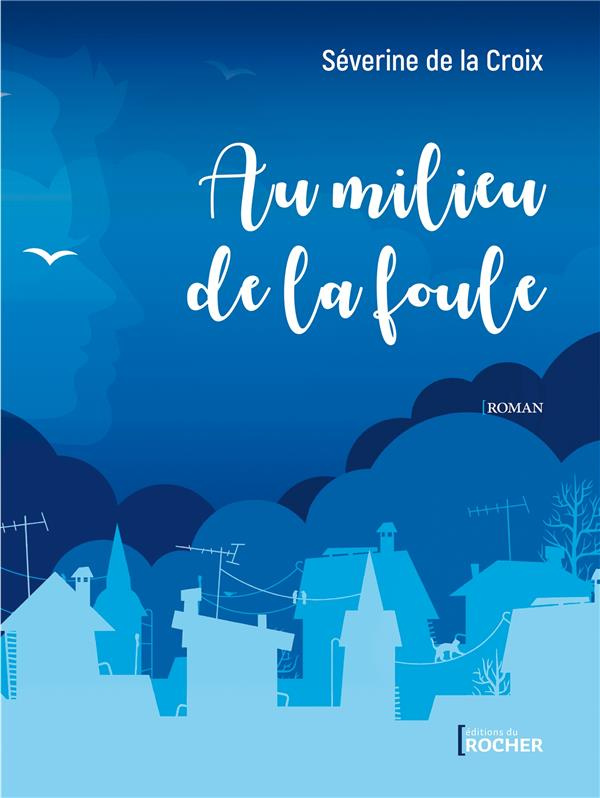 Au milieu de la foule