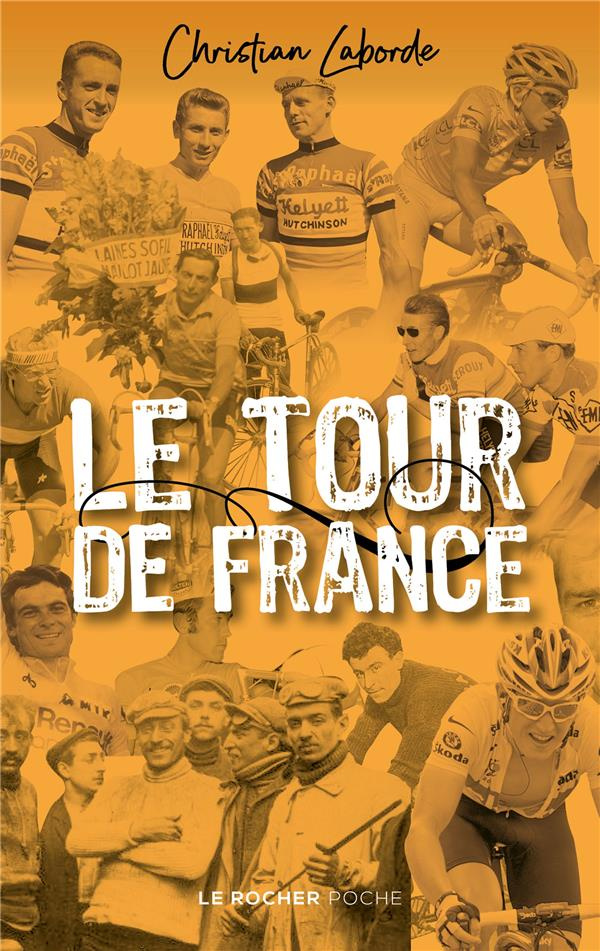 Le Tour de France. Abécédaire ébaubissant