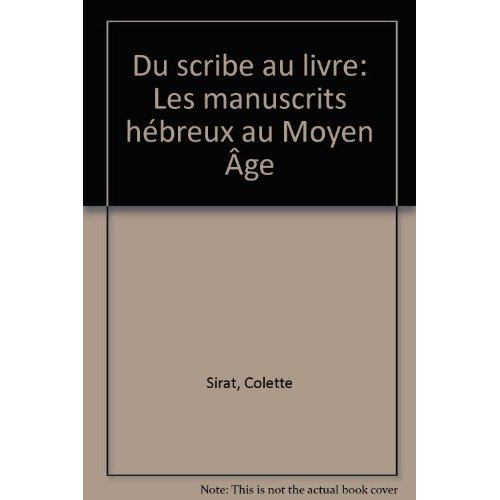 du scribe au livre : les manuscrits hebreux au moyen-age