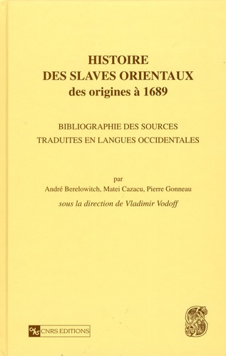 Histoire des Slaves orientaux des origines à 1689