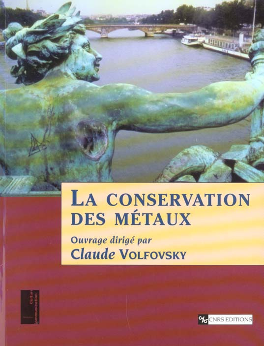 La conservation des métaux