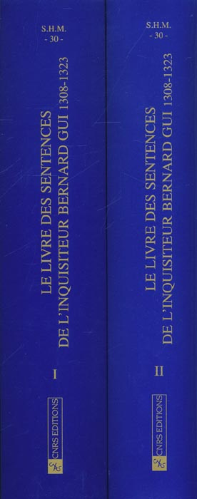 Le livre des sentences de l'inquisiteur Bernard Gui (1308-1323) 2 volumes