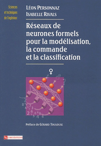 Réseaux de neurones formels pour la modélisation, la commande et la classification