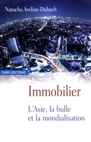 Immobilier. L'Asie, la bulle et la mondialisation