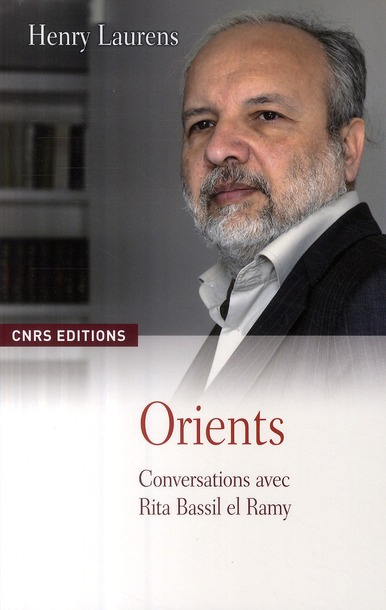 Orients. Conversations avec Rita Bassil El Ramy