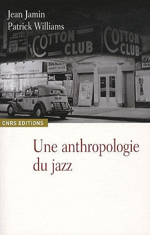 Une anthropologie du jazz