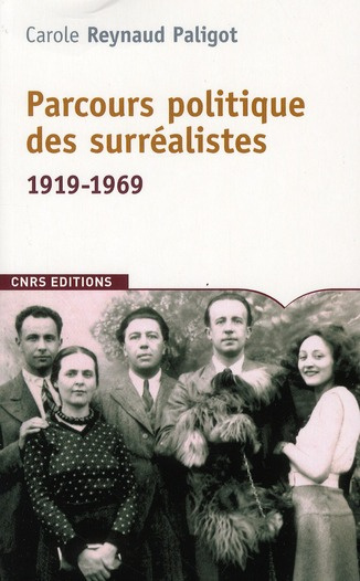 Parcours politique des surréalistes. 1919-1969